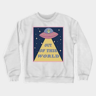 Out of This World Alien Crewneck Sweatshirt